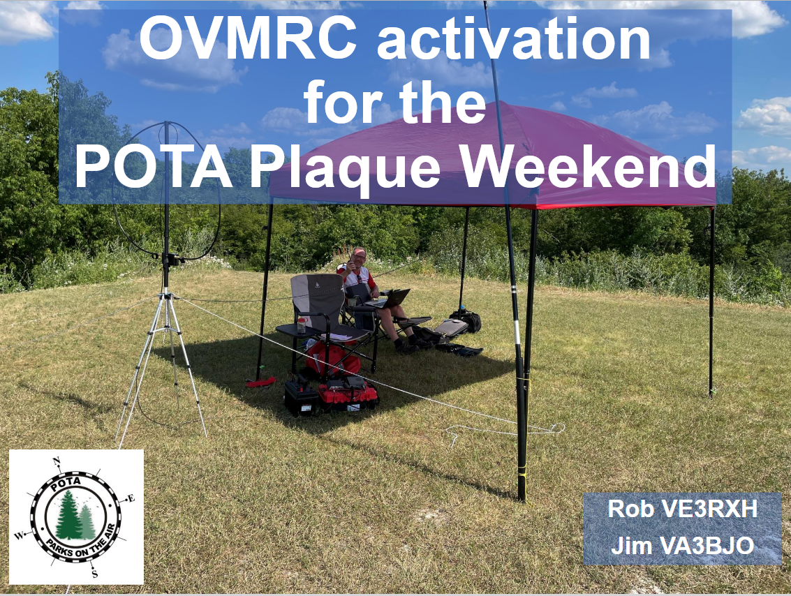 June 3-4 OVMRC activation for the POTA Plaque Weekend